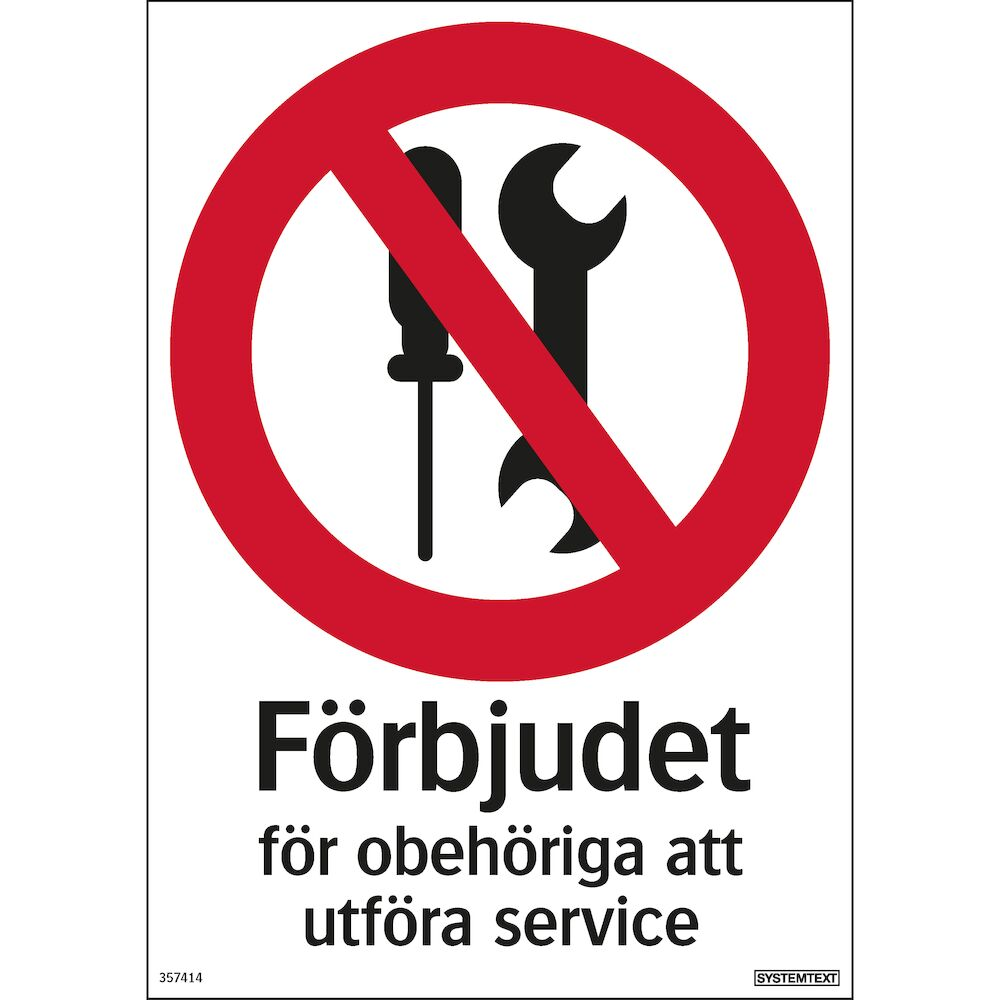 Förbudsskyltar, 210x297 mm